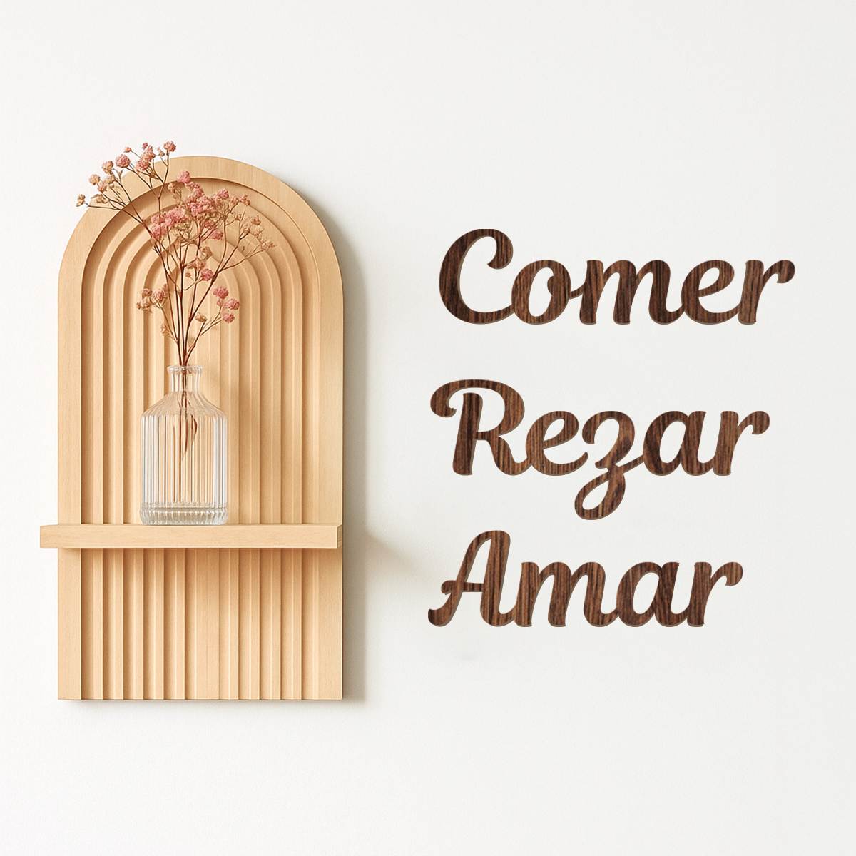 Comer, rezar, amar - Frase decorativa