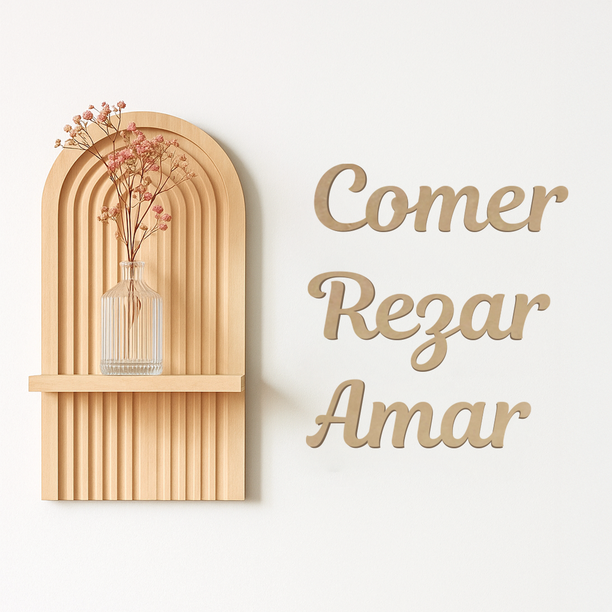 Comer, rezar, amar - Frase decorativa
