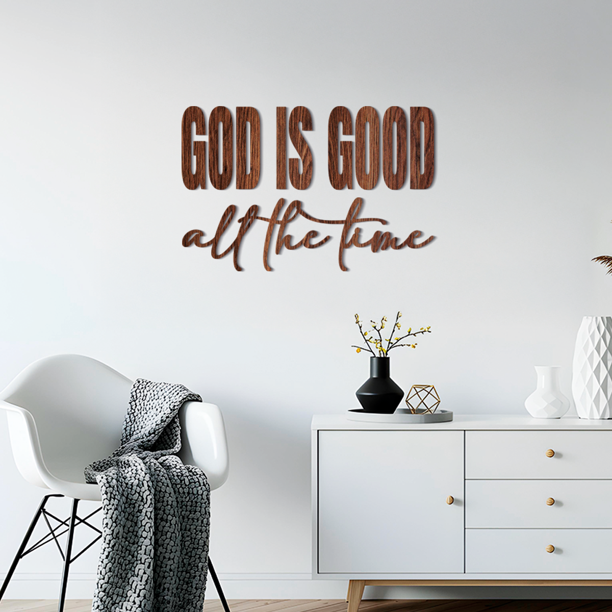 God is good all the time - Frase religiosa