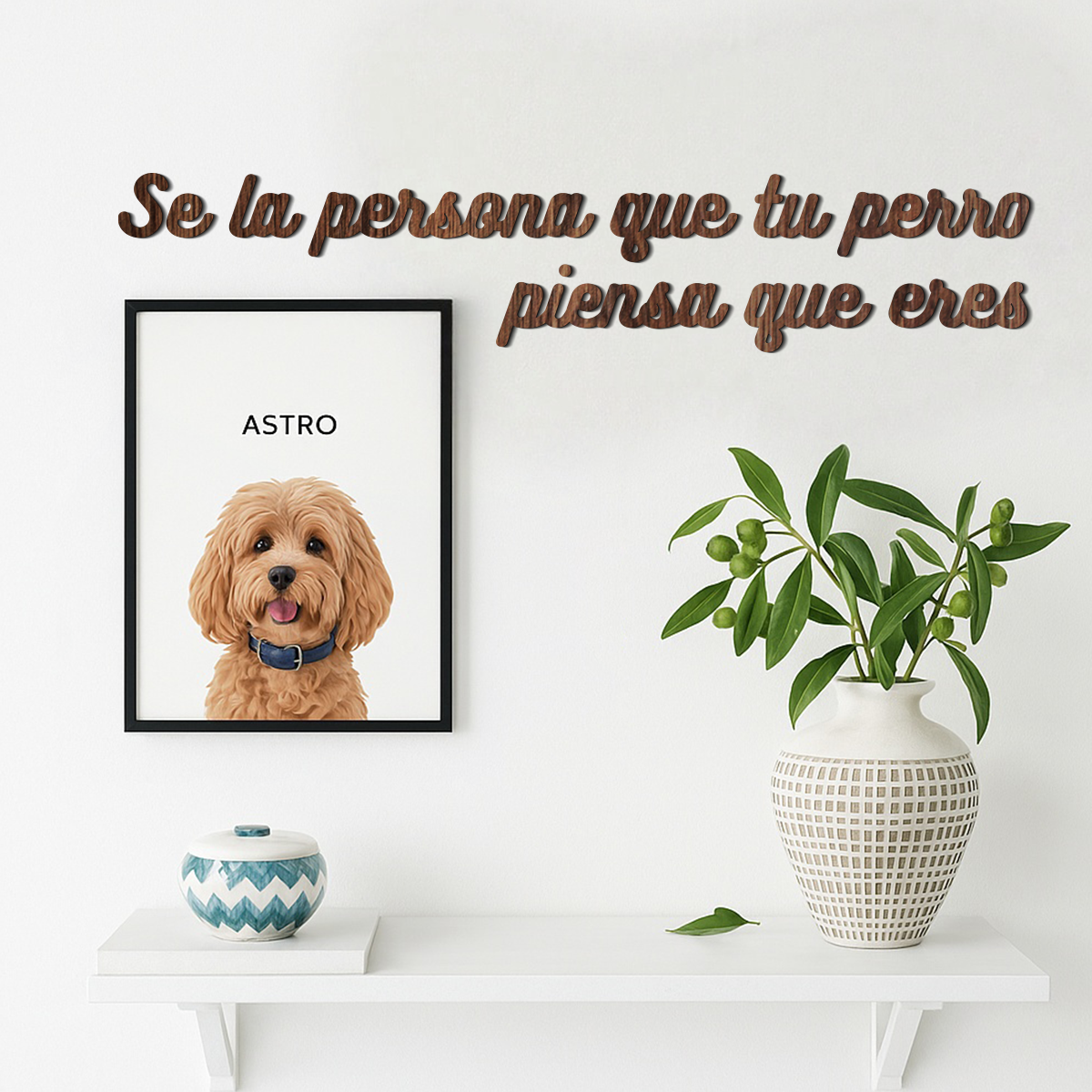 Se la persona que tu perro piensa - Frase decorativa