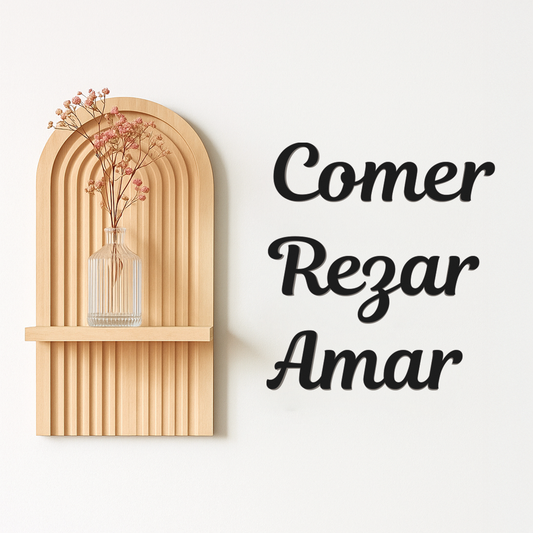 Comer, rezar, amar - Frase decorativa