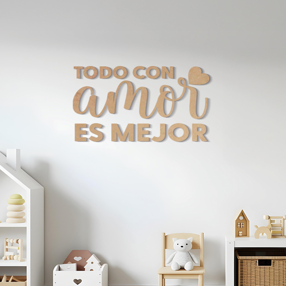 Todo con amor es mejor - Frase decorativa