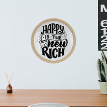 Cargar imagen en el visor de la galería, Happy is the new rich - Cuadro con vidrio
