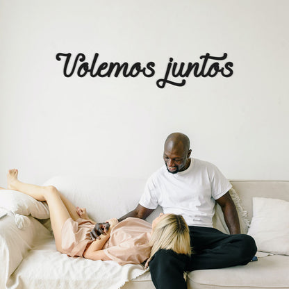 Volemos juntos - Frase decorativa